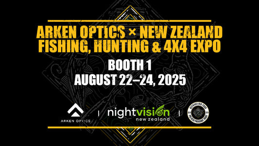 Join Arken Optics at New Zealand Fishing, Hunting & 4x4 Expo 2025!