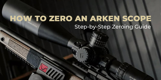 Cover ARKEN rifle scope for a step-by-step scope zeroing guide